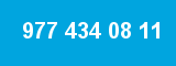 977 434 08 11